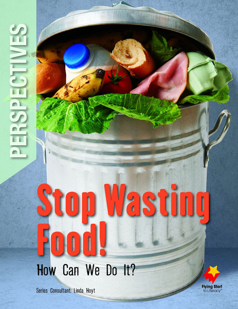 FS Level 26 Perspectives: Stop Wasting Food How Can We Do It?