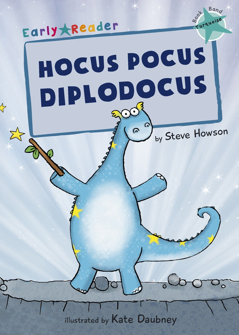 Maverick Turquoise (Band 7): Hocus Pocus Diplodocus