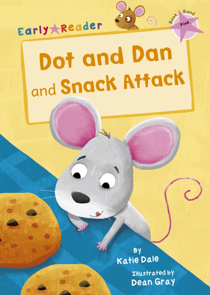 Maverick Pink (Band 1): Dot and Dan and Snack Attack!
