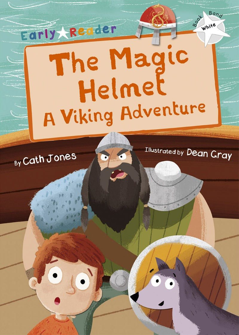 Maverick White (Band 10): The Magic Helmet: A Viking Adventure