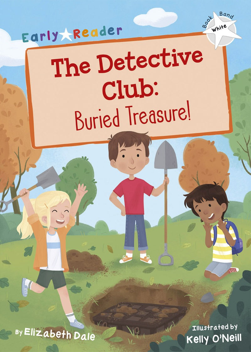 Maverick White (Band 10): The Detective Club: Buried Treasure