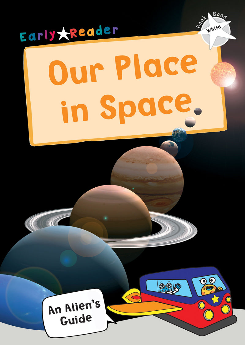 Maverick White (Band 10): Our Place in Space