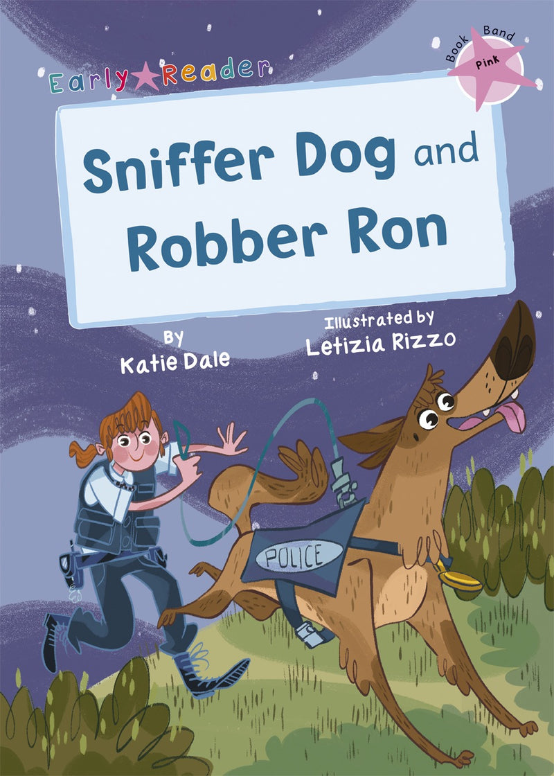 Maverick Pink (Band 1): Sniffer Dog and Robber Ron(2 stories in 1)