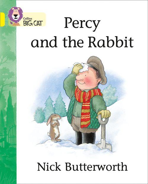 Collins Big Cat Yellow Band 3: Percy and the Rabbit