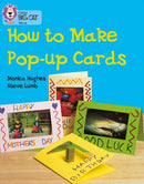 Collins Big Cat Orange(Band 6):How to Make Pop-up Cards