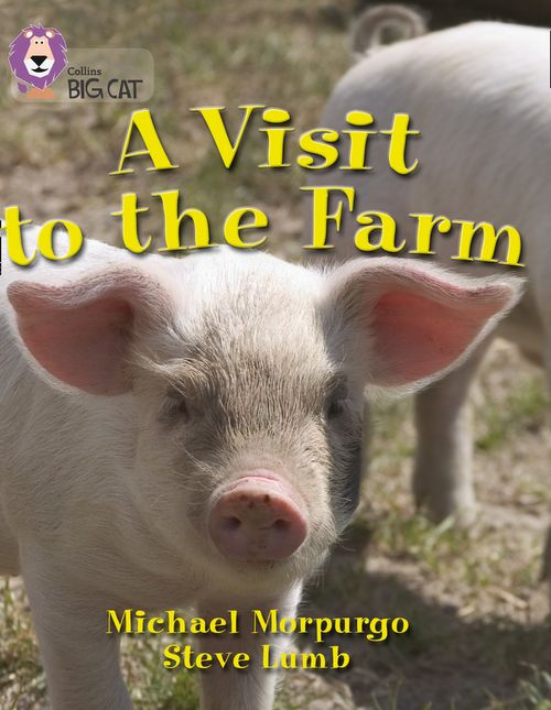 Collins Big Cat Turquoise(Band 7):A Visit to the Farm