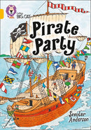 Collins Big Cat Gold(Band 9):Pirate Party