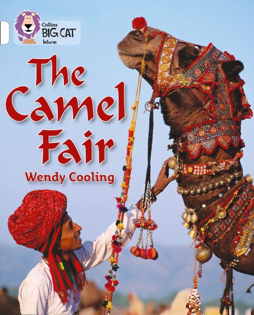 Collins Big Cat White(Band 10):The Camel Fair
