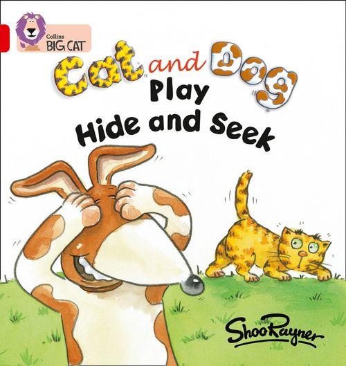 Collins Big Cat Red 2A: Cat and Dog Play Hide and Seek