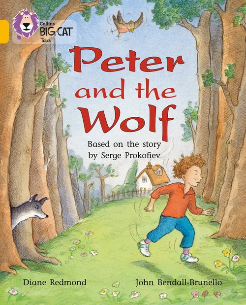 Collins Big Cat Gold(Band 9):Peter and the Wolf