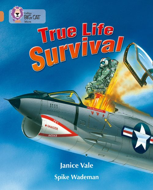 Collins Big Cat Copper(Band 12)True Life Survival Stories