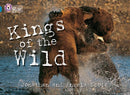 Collins Big Cat Topaz(Band 13)Kings of the Wild