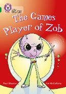 Collins Big Cat Emerald(Band 15)The Games Player of Zob