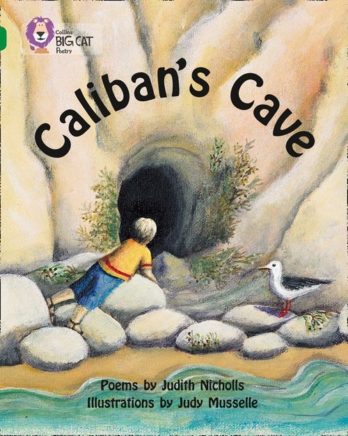 Collins Big Cat Emerald(Band 15)Caliban’s Cave