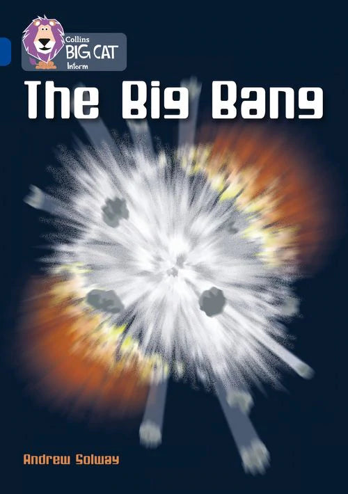Collins Big Cat Sapphire(Band 16)The Big Bang