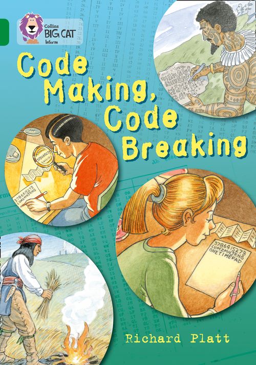 Collins Big Cat Emerald(Band 15)Code Making, Code Breaking