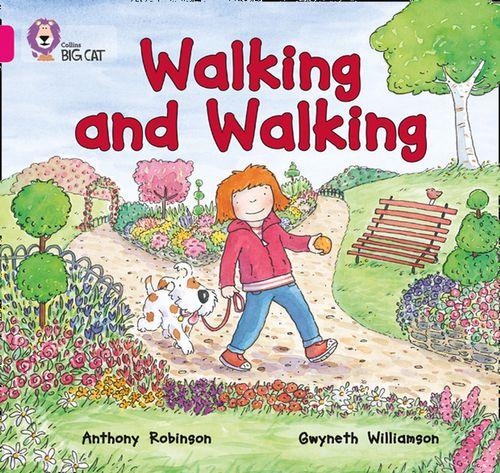 Collins Big Cat Pink 1A: Walking and Walking
