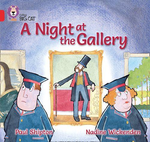 Collins Big Cat Red 2A: A Night at the Gallery