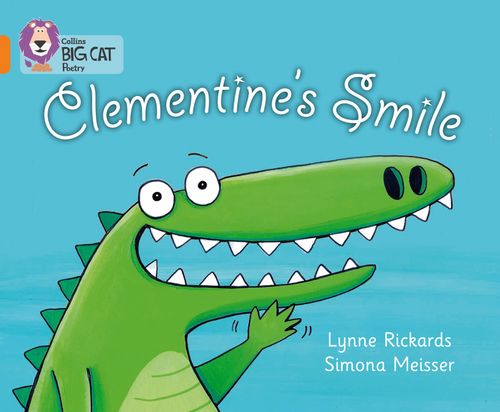 Collins Big Cat Orange(Band 6):Clementine’s Smile