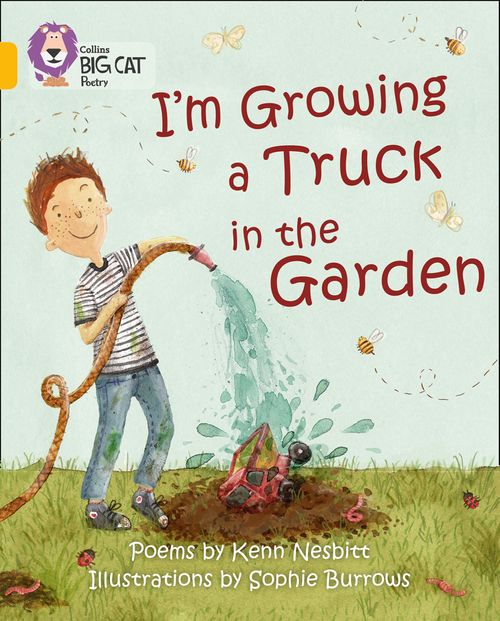 Collins Big Cat Gold(Band 9):I’m Growing a Truck in the Garden