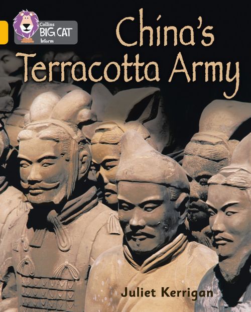 Collins Big Cat Gold(Band 9):China’s Terracota Army