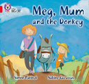 Collins Big Cat Red 2B: Meg, Mum and the Donkey