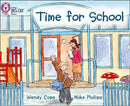 Collins Big Cat Yellow Band 3: Time for School