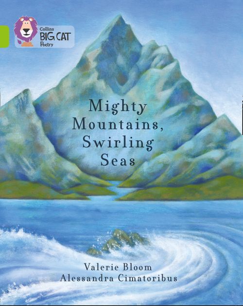 Collins Big Cat Lime(Band 11):Mighty Mountains, Swirling Seas