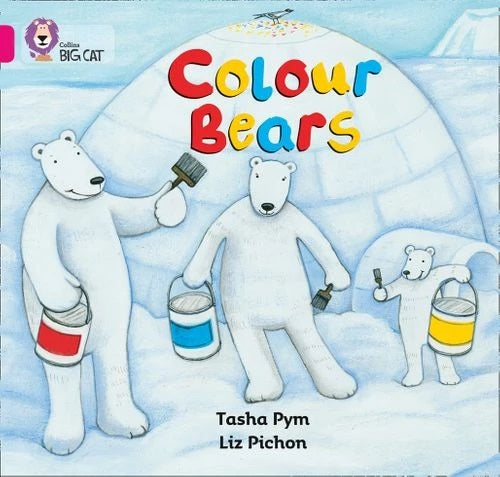 Collins Big Cat Pink 1B: Colour Bears