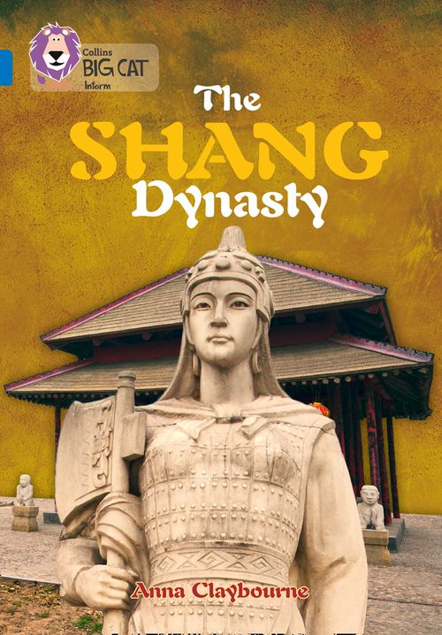 Collins Big Cat Sapphire(Band 16)The Shang Dynasty