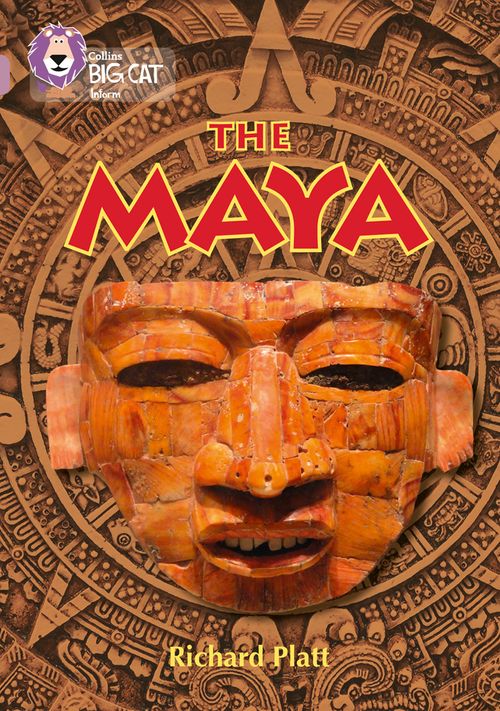 Collins Big Cat Pearl(Band 18)The Maya