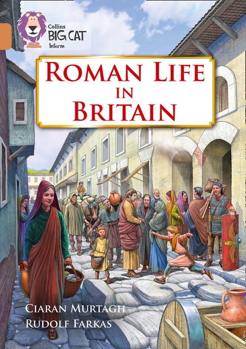 Collins Big Cat Copper(Band 12)Roman Life in Britain
