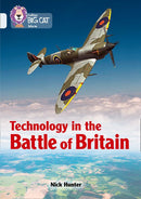 Collins Big Cat Diamond(Band 17)Technology in the Battle of Britain