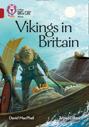 Collins Big Cat Ruby(Band 14)Vikings in Britain