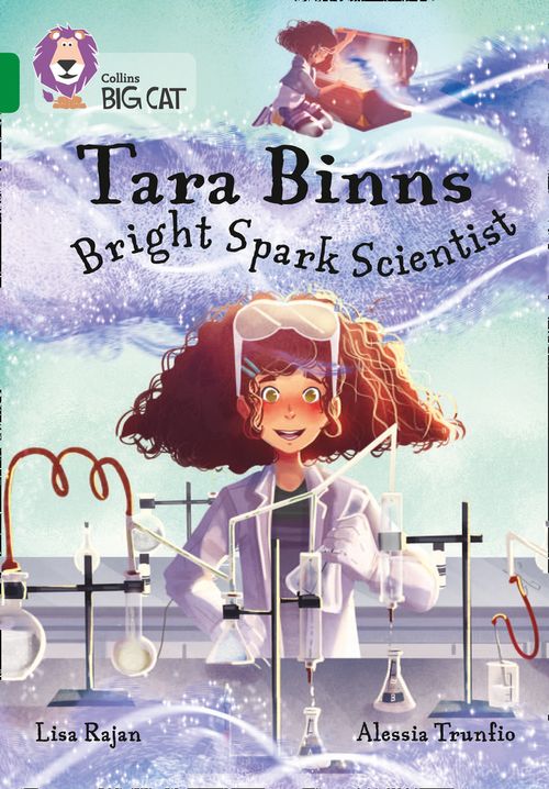Collins Big Cat Emerald(Band 15)Tara Binns: Bright Spark Scientist