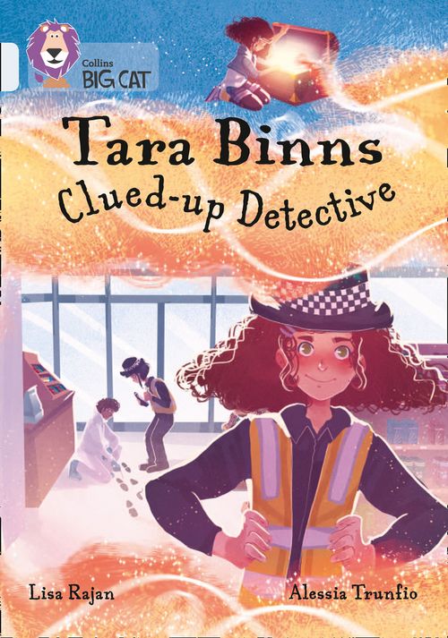 Collins Big Cat Diamond(Band 17)Tara Binns: Clued-up Detective