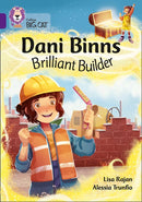 Collins Big Cat Purple(Band 8):Dani Binns: Brilliant Builder