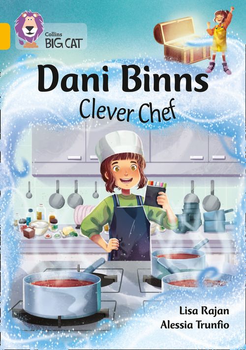 Collins Big Cat Gold(Band 9):Dani Binns: Clever Chef
