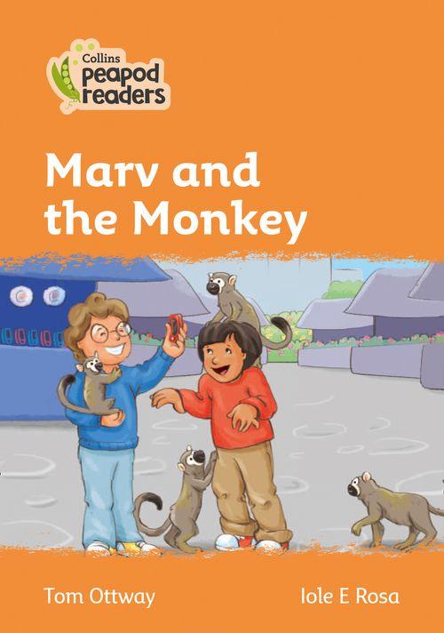 Peapod Readers L4:Marv and the Monkeys