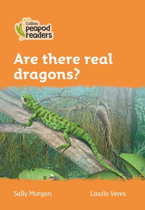 Peapod Readers L4:Are there real dragons?