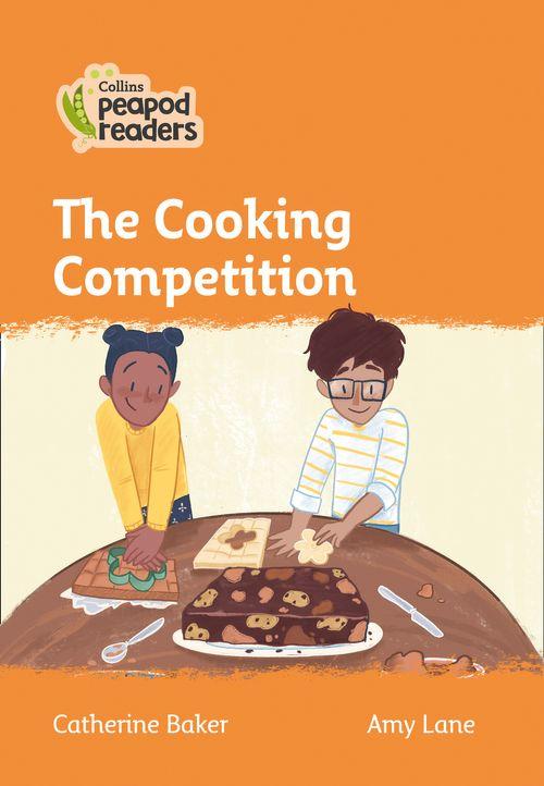 Peapod Readers L4:The Cooking Competition