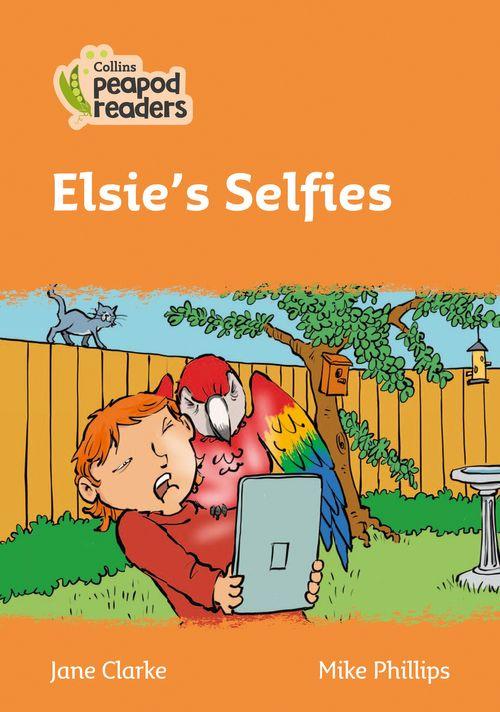 Peapod Readers L4:Elsie's Selfies