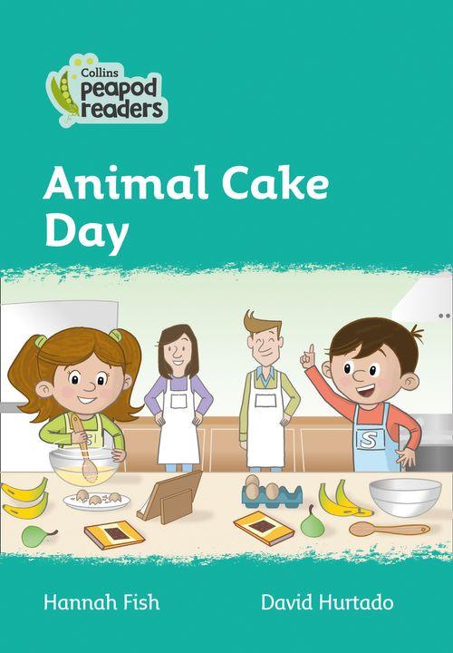 Peapod Readers L3:Animal Cake Day