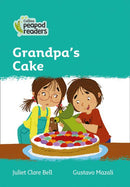 Peapod Readers L3:Grandpa's Cake