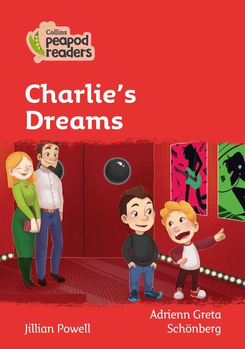 Peapod Readers L5:Charlie's Dreams