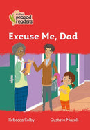 Peapod Readers L5:Excuse Me, Dad