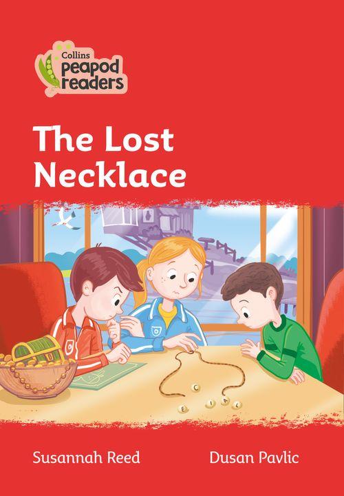 Peapod Readers L5:The Lost Necklace