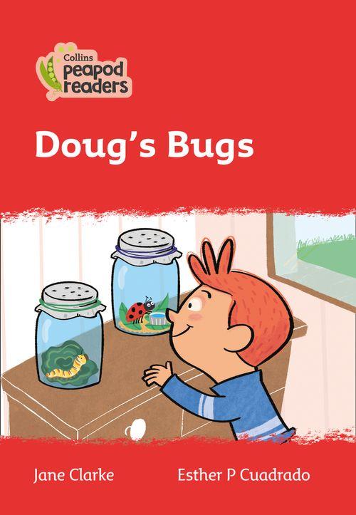 Peapod Readers L5:Doug's Bugs