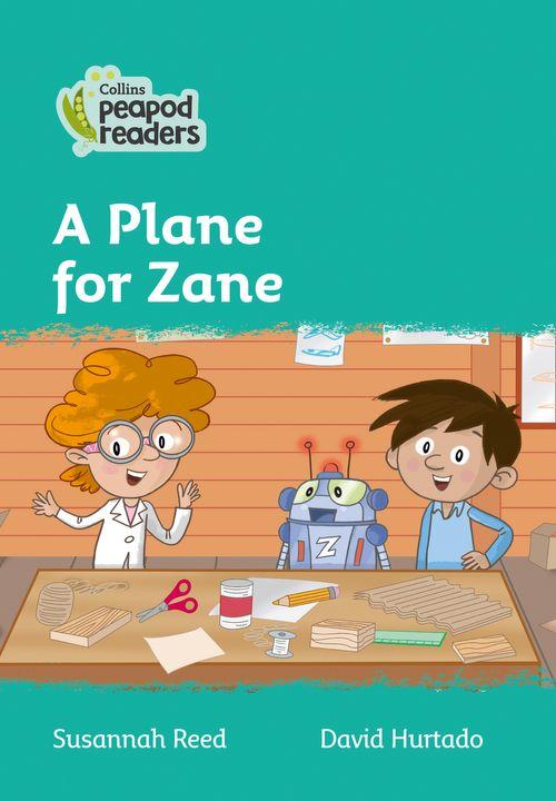Peapod Readers L3:A Plane for Zane