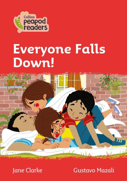 Peapod Readers L5:Everyone Falls Down!